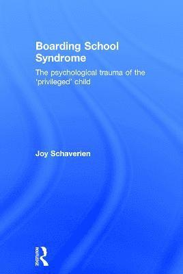 Boarding School Syndrome 1