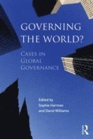 Sophie Harman, David Williams, UK) Harman, Sophie (City University London, UK) Williams, David (City University - Governing the World?, Häftad