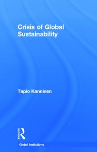 bokomslag Crisis of Global Sustainability