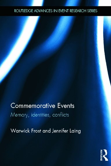 Warwick Frost, Jennifer Laing - Commemorative Events, Inbunden