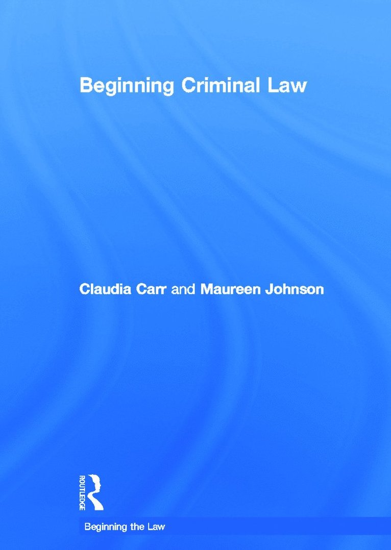 Beginning Criminal Law