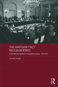 bokomslag The Warsaw Pact Reconsidered