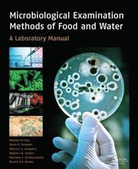 bokomslag Microbiological Examination Methods of Food and Water