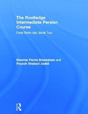 bokomslag The Routledge Intermediate Persian Course