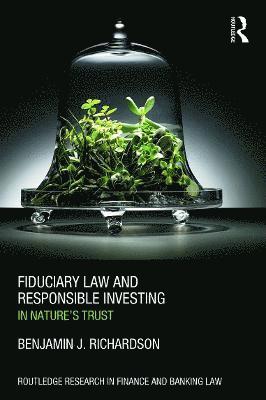 bokomslag Fiduciary Law and Responsible Investing