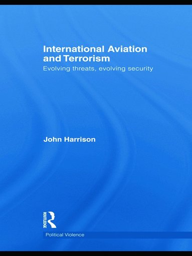 bokomslag International Aviation and Terrorism