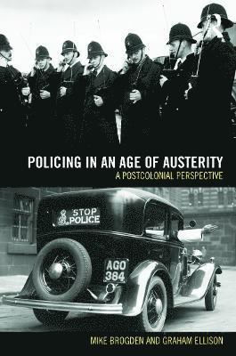 Policing in an Age of Austerity 1