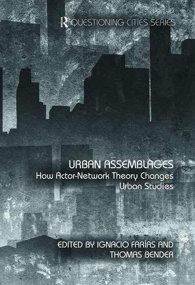 Ignacio Farías, Thomas Bender - Urban Assemblages, Häftad