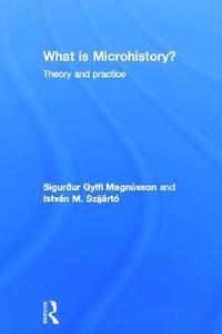 bokomslag What is Microhistory?