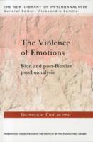bokomslag The Violence of Emotions