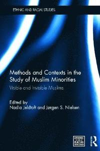 bokomslag Methods and Contexts in the Study of Muslim Minorities