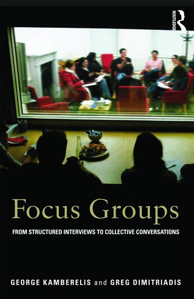 George Kamberelis, Greg Dimitriadis - Focus Groups, Häftad