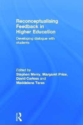 Reconceptualising Feedback in Higher Education 1