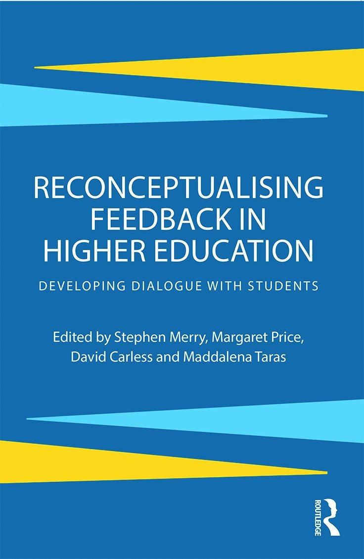 Reconceptualising Feedback in Higher Education 1