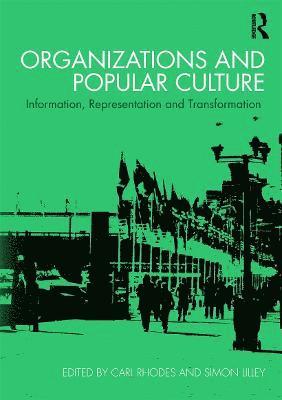 Organizations and Popular Culture 1