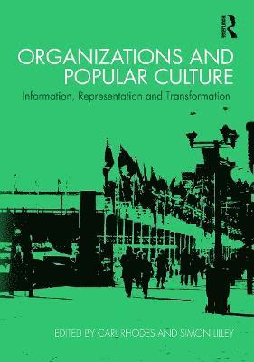 bokomslag Organizations and Popular Culture