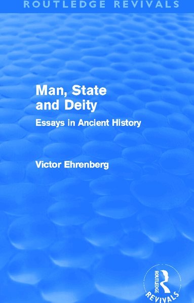 Victor Ehrenberg - Man, State and Deity, Häftad