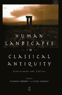 bokomslag Human Landscapes in Classical Antiquity