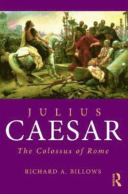 Richard A. Billows, USA) Billows, Richard A. (Columbia University - Julius Caesar, Häftad