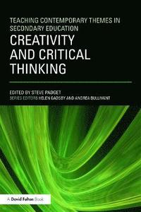 bokomslag Creativity and Critical Thinking