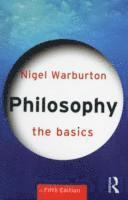 bokomslag Philosophy: The Basics