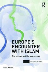 bokomslag Europe's Encounter with Islam