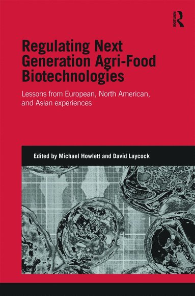 bokomslag Regulating Next Generation Agri-Food Biotechnologies