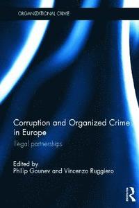 bokomslag Corruption and Organized Crime in Europe