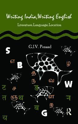 Writing India, Writing English