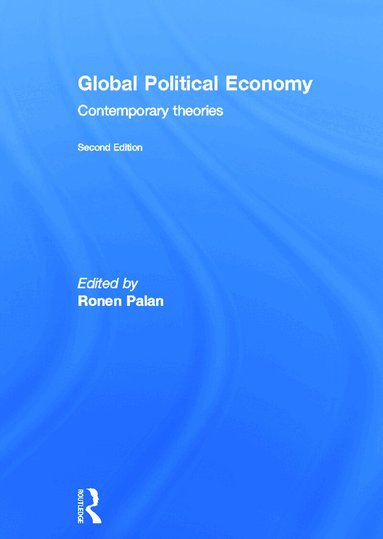 Ronen Palan - Global Political Economy, Inbunden