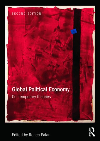 Ronen Palan - Global Political Economy, Häftad