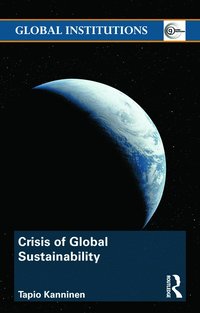 bokomslag Crisis of Global Sustainability