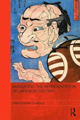 Manga and the Representation of Japanese History 1