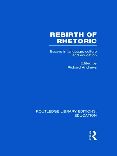 bokomslag Rebirth of Rhetoric