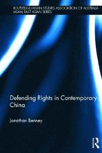 bokomslag Defending Rights in Contemporary China