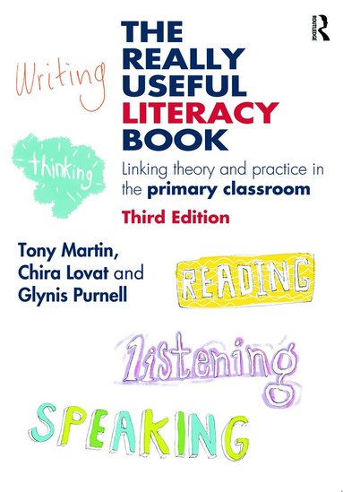 Tony Martin, Chira Lovat, Glynis Purnell - Really Useful Literacy Book, Häftad