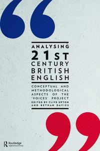 bokomslag Analysing 21st Century British English