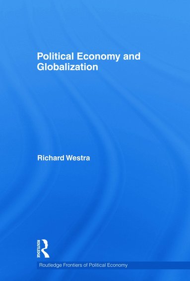 bokomslag Political Economy and Globalization