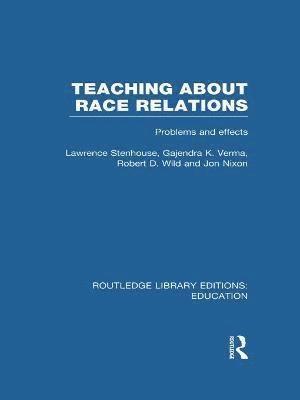 bokomslag Teaching About Race Relations (RLE Edu J)