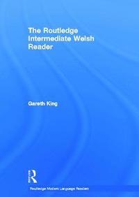 bokomslag The Routledge Intermediate Welsh Reader