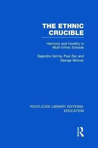 bokomslag The Ethnic Crucible (RLE Edu J)