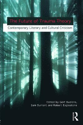 Future of Trauma Theory