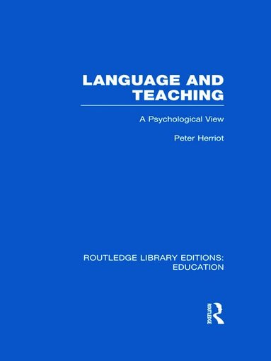 Peter Herriot - Language & Teaching, Inbunden