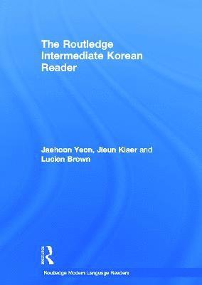The Routledge Intermediate Korean Reader 1