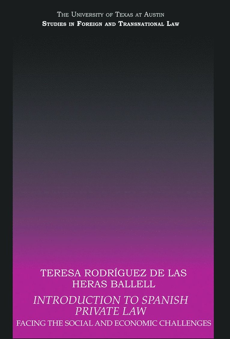 Teresa Rodriguez de las Heras Ballell, Spain) Rodriguez de las Heras Ballell, Teresa (Universidad Carlos III de Madrid, Teresa Rodriguez de Las Heras Ballell - Introduction to Spanish Private Law, Häftad