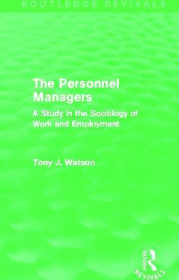 Personnel Managers (Routledge Revivals)