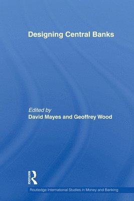 Designing Central Banks 1
