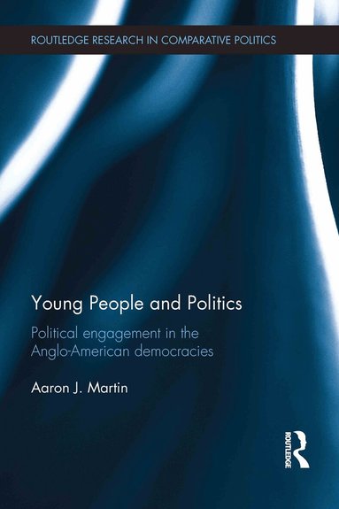 Aaron Martin - Young People and Politics, Inbunden