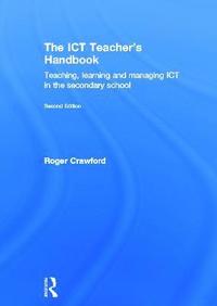 bokomslag The ICT Teacher's Handbook
