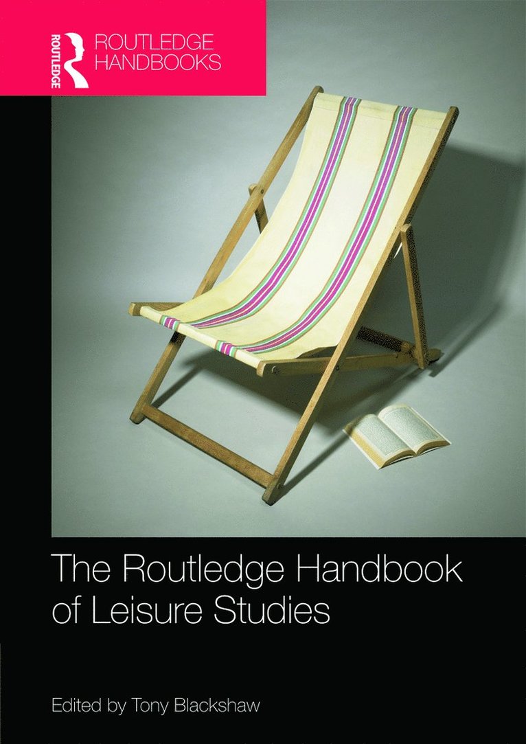 Routledge Handbook of Leisure Studies 1